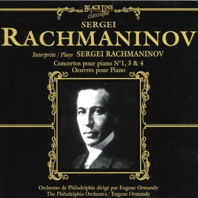 Sergei Rachmaninov : Concertos pour piano No.1, 3 & 4 專輯 Max Lanner/Erika Morini/Alice Morini/Eugene Ormandy/NBC Symphony Orchestra