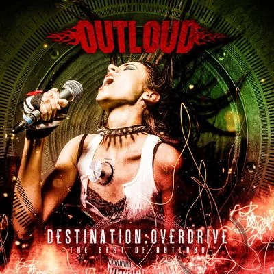 Destination: Overdrive (The Best of Outloud) 專輯 Outloud