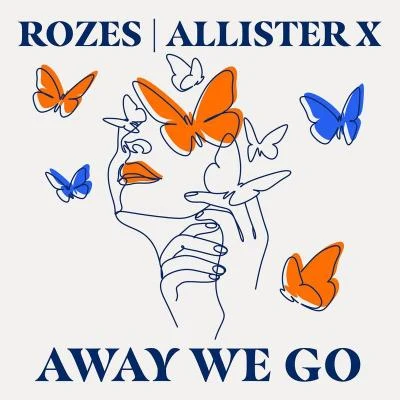 Away We Go 專輯 ROZES/Felix Snow