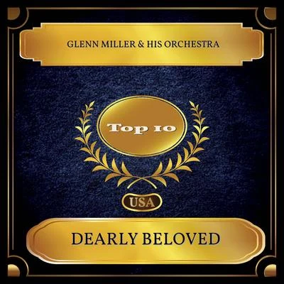 Dearly Beloved (Billboard Hot 100 - No. 05) 專輯 Glenn Miller & His Orchestra