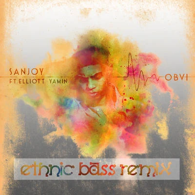 OBVI (Ethnic Bass Remix) 專輯 Sanjoy/Dibyo