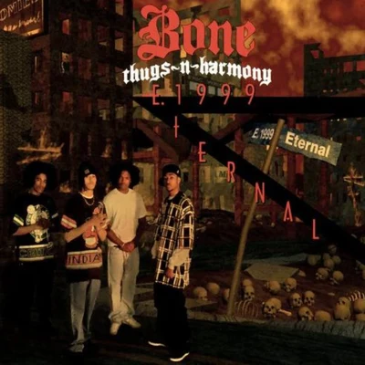 Bone thugs-n-harmony E 1999 Eternal