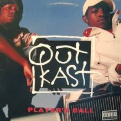 Players Ball 專輯 OutKast/Sleepy Brown