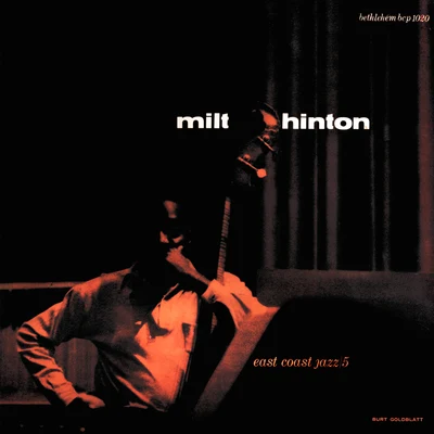 Milt Hinton East Coast Jazz 5 (2014 - Remaster)