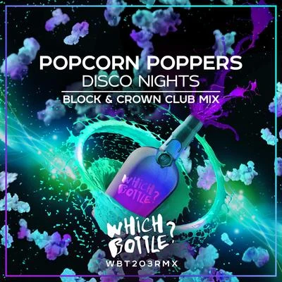 Disco Nights (Block & Crown Club Mix) 專輯 Popcorn Poppers/Inaya Day/Ron Carroll/Cesar Del Rio/Zepha B