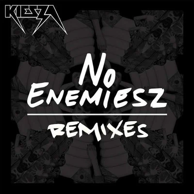 Kiesza No Enemiesz (Remix)