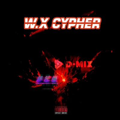 D-MIX東區SiBon W.X CYPHER