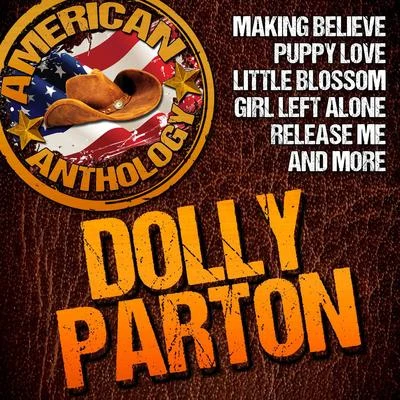 Dolly Parton American Anthology: Dolly Parton