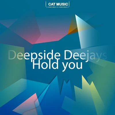 Hold You 專輯 Deepside Deejays/Michel Teló/Pegboard Nerds/Hampenberg/Rosette