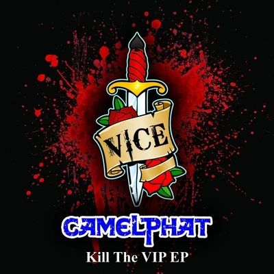 Kill The VIP EP 專輯 Rebuke/CamelPhat