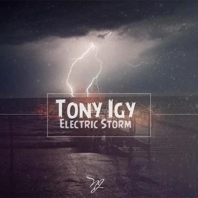 Electric Storm 專輯 Tony Igy/Gio Nailati/Hoshi Soul