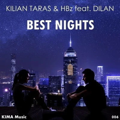 Best Nights 專輯 Dino Brown/Simo Romanus/Kilian Taras/Gemeni