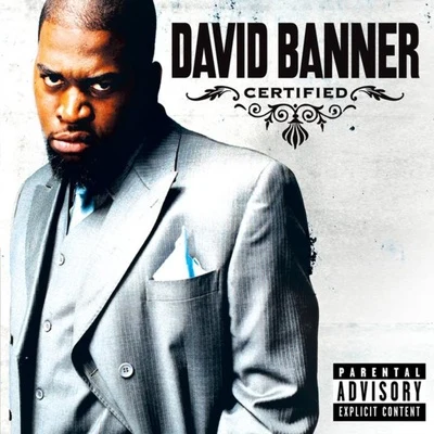 Certified 專輯 David Banner