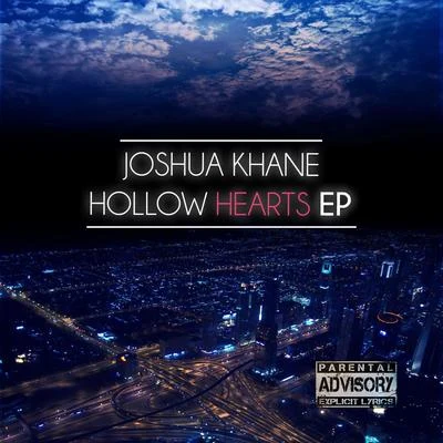 Joshua Khane Hollow Hearts EP