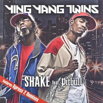 Shake Feat. Pitbull 專輯 Ying Yang Twins/Juvenile/Wyclef/UTP