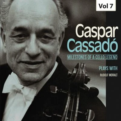 Milestones of a Cello Legend: Gaspar Cassadó, Vol. 7 專輯 Rudolf Moralt/Waldemar Kmentt/Das Wiener Staatsopernorchester/Hilde Gueden