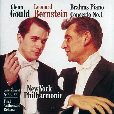 Brahms: Concerto for Piano and Orchestra No. 1 in D Minor, Op. 15 專輯 Glenn Gould