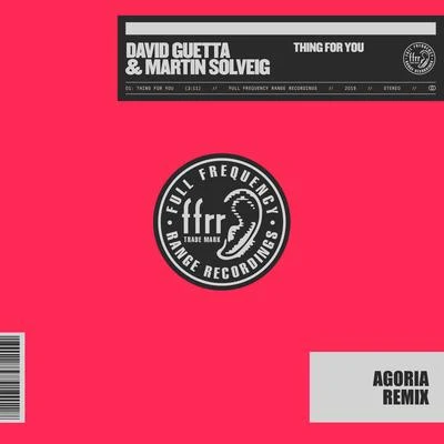 Thing For You (Agoria Remix) 專輯 Martin Solveig/Michael Calfan