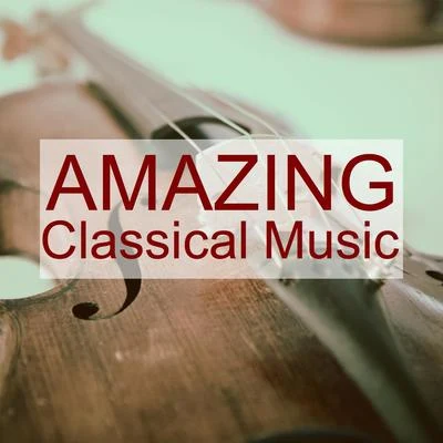 Amazing Classical Music 專輯 Carl Orff