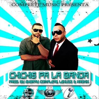 Chichis Pa La Banda 專輯 Don Chezina