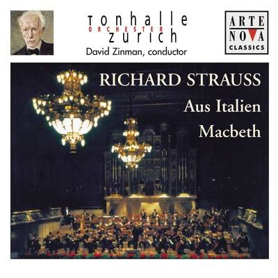 Richard Strauss: Aus Italien; Macbeth 專輯 David Zinman