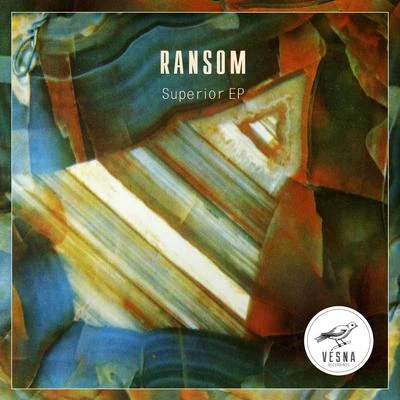 Superior EP 专辑 Ransom