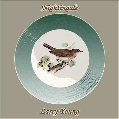 Larry Young Nightingale