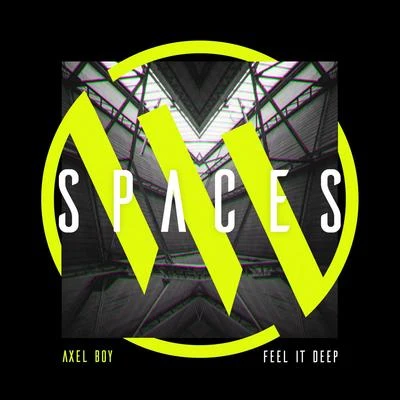 Feel It Deep 專輯 Axel Boy