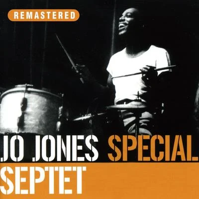 Jo Jones Special Septet (Remastered) 專輯 Teddy Wilson Trio/Jo Jones