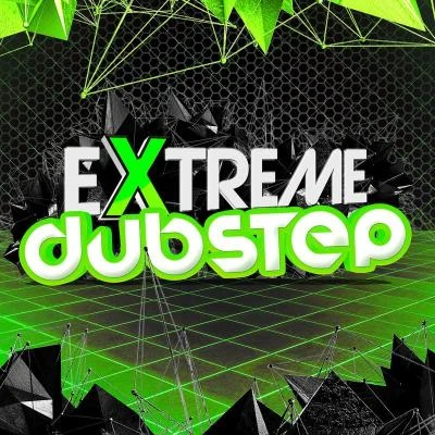 Extreme Dubstep 专辑 Dubstep