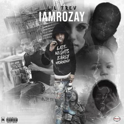 Iamrozay 专辑 Lil Trev