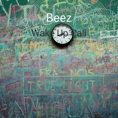 Wake Up Call 專輯 Honey/Beez