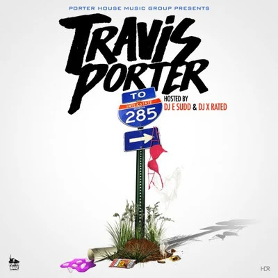 285 专辑 Travis Porter