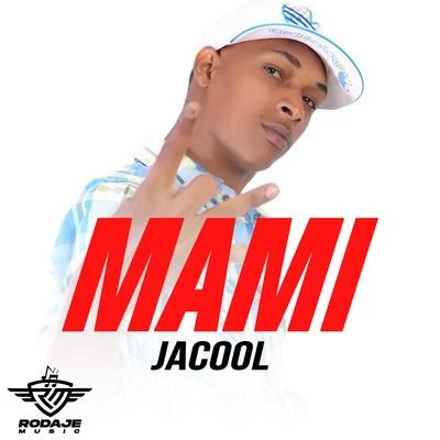 Mami 專輯 Jacool/EL KEN/El Chima En La Casa