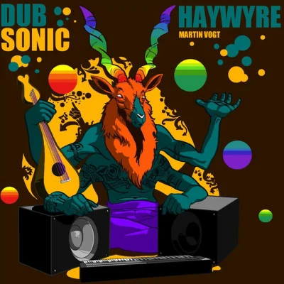 Dubsonic 專輯 Haywyre