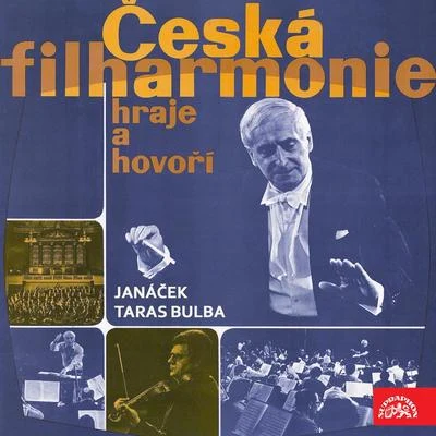 Česká filharmonie hraje a hovoří - Janáček: Taras Bulba 专辑 Leoš Janácek/Lada Valešová