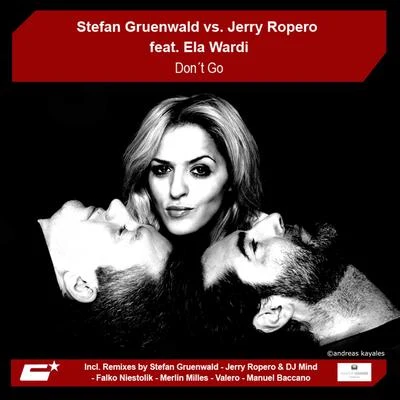 Don't Go 專輯 Stefan Gruenwald/Oliver Backens/Ela Wardi