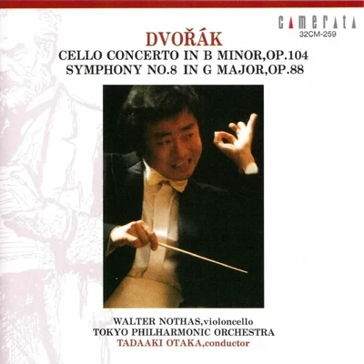 Dvořák: Cello Concerto Symphony No. 8 專輯 BBC Welsh Symphony Orchestra/Tashi/Tadaaki Otaka/Richard Stoltzman