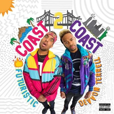 Coast 2 Coast 专辑 Futuristic