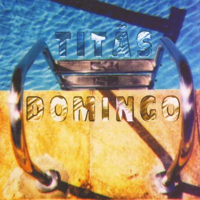 Domingo 专辑 Titãs