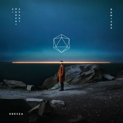 A Moment Apart Remixes 专辑 ODESZA/KR$CHN