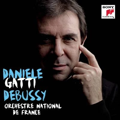 Debussy: La Mer; Prélude à l'après-midi d'un faun; Images 專輯 Daniele Gatti