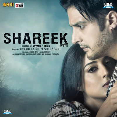 Shareek (Original Motion Picture Soundtrack) 专辑 Preet Hundal/R. Guru/Gurmoh/Jaidev Kumar