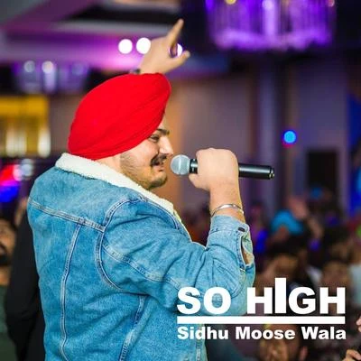 So High 專輯 Sidhu Moose Wala