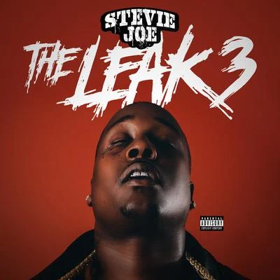 The Leak 3 专辑 Stevie Joe