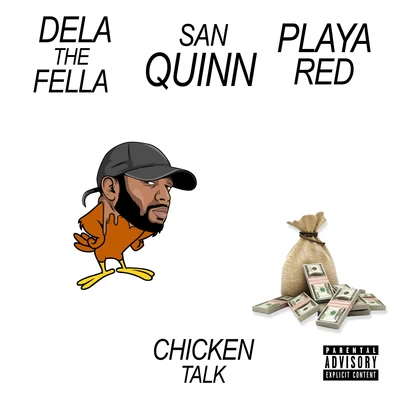 Chicken Talk 專輯 Vante24k/Dela The Fella