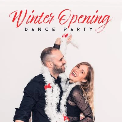 Winter Opening Dance Party: 15 Best Chillout Beats for Party, Deep Chillout Music, Winter Holiday, Dance Chillout Lounge Music 專輯 Dance Hits 2014/Dj Trance Vibes/Chill Out 2018