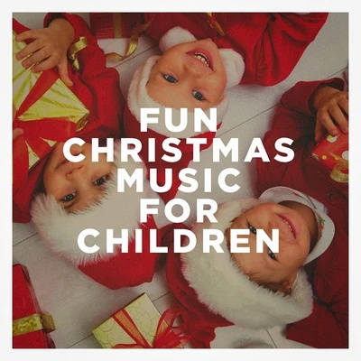 Fun Christmas Music for Children 專輯 Christmas Songs/The Merry Christmas Players/Christmas Favourites