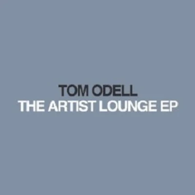 Tom Odell The Artist Lounge