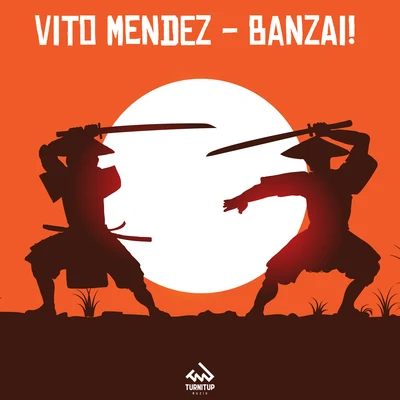 banzai! 專輯 Vito Mendez